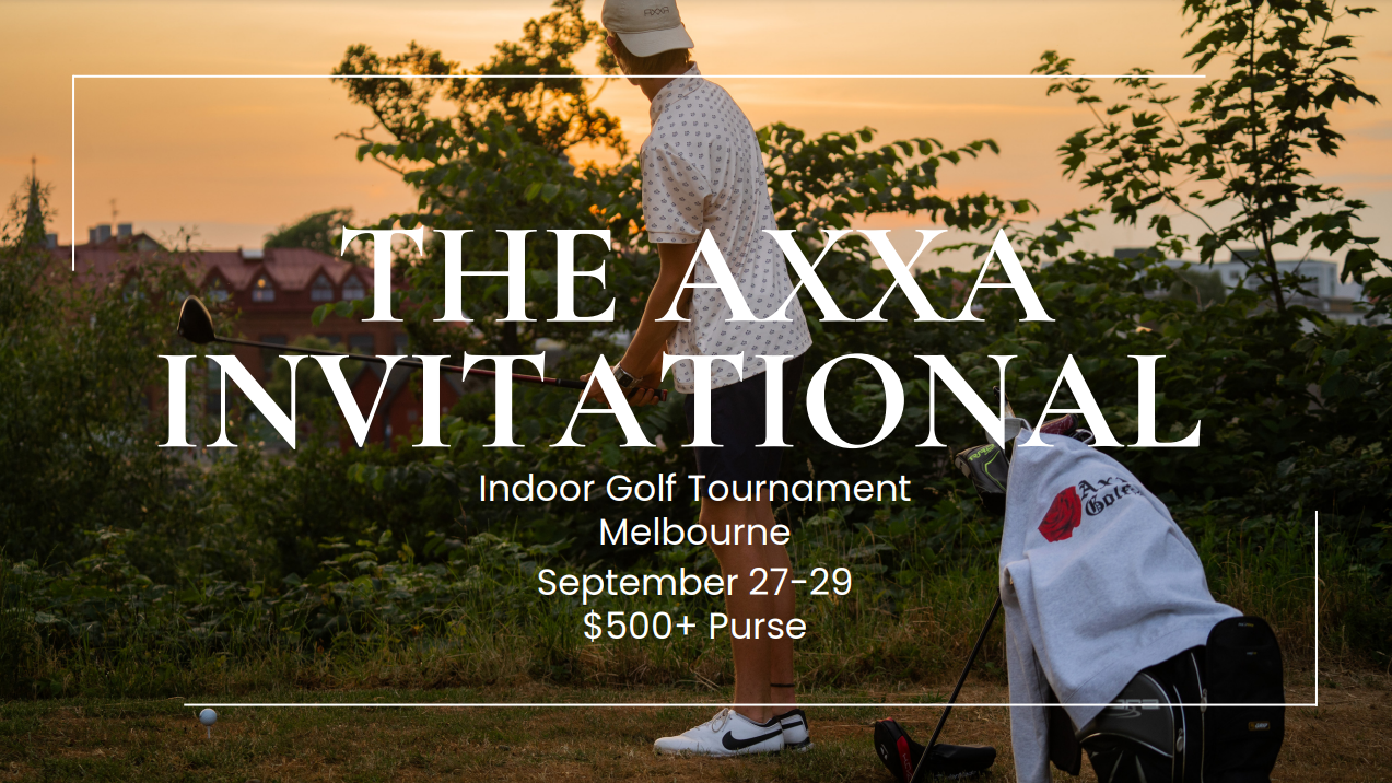 Apply For the Inaugural Axxa Invitational Golf tournament